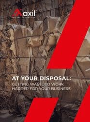 Getting Waste to Work Harder for your Business Axil Whitepaper Cover